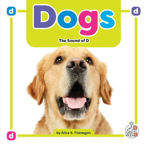 Dogs: The Sound of D - Library Binding