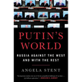 Putin's World: Russia Against the West and with the Rest - Hardcover