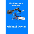 The Pharmacy Murders - Paperback