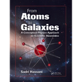 From Atoms to Galaxies: A Conceptual Physics Approach to Scientific Awareness - Paperback