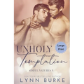 Unholy Temptation Large Print - Paperback