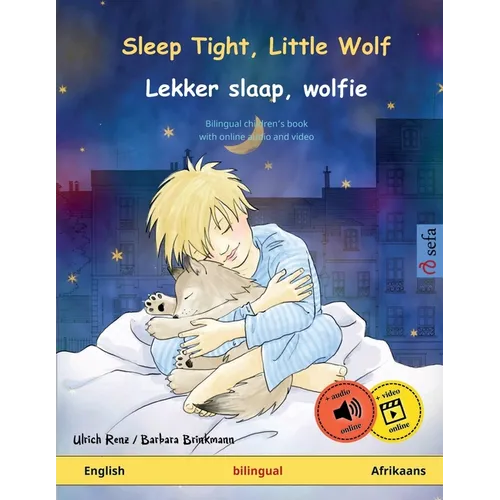 Sleep Tight, Little Wolf - Lekker slaap, wolfie (English - Afrikaans): Bilingual children's book, with online audio and video - Paperback