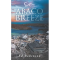Abaco Breeze - Paperback