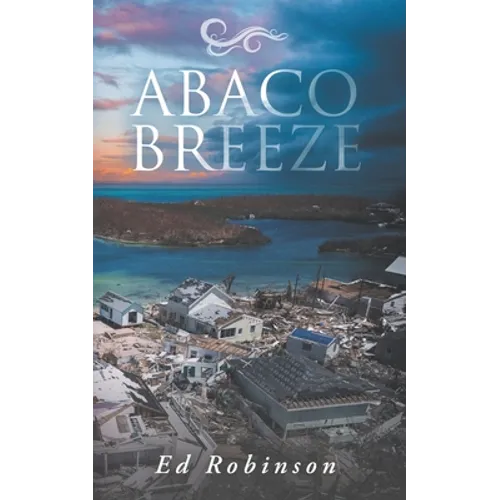Abaco Breeze - Paperback