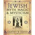 The Encyclopedia of Jewish Myth, Magic & Mysticism: Second Edition - Paperback