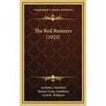 The Red Runners (1922) - Hardcover