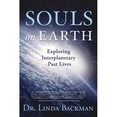 Souls on Earth: Exploring Interplanetary Past Lives - Paperback
