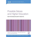 Possible Selves and Higher Education: New Interdisciplinary Insights - Paperback