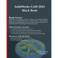 SolidWorks CAM 2025 Black Book - Paperback