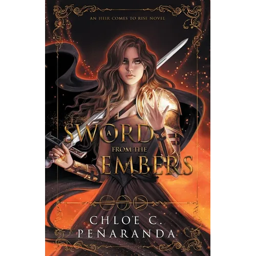 A Sword from the Embers: An Heir Comes to Rise Book 5 - Paperback