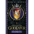 Deathless: Annals of the God Eater book 1 - Paperback
