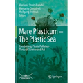Mare Plasticum - The Plastic Sea: Combatting Plastic Pollution Through Science and Art - Hardcover