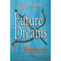 Future Dreams - Paperback