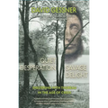 Quiet Desperation, Savage Delight: Sheltering with Thoreau in the Age of Crisis - Paperback