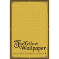 The Yellow Wallpaper - Paperback