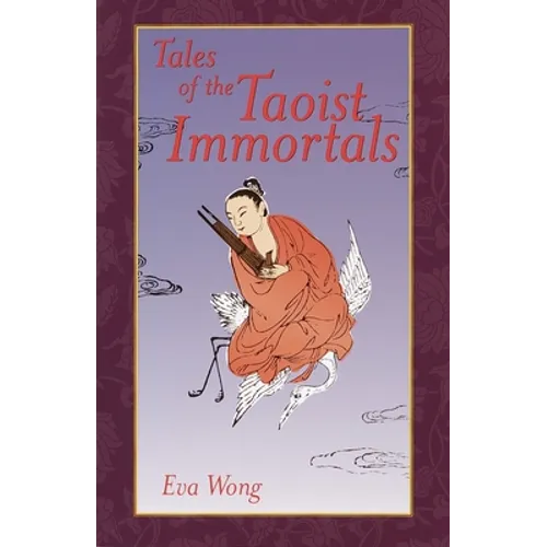 Tales of the Taoist Immortals - Paperback