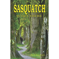 Sasquatch is Out There - Paperback