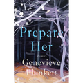 Prepare Her: Stories - Paperback