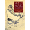 Zen and Zen Classics (Volume One): From the Upanishads to Huineng - Hardcover