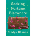 Seeking Fortune Elsewhere: Stories - Hardcover