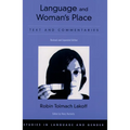 Language and Woman's Place: Text and Commentaries - Paperback