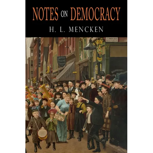 Notes on Democracy - Paperback