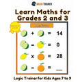 Learn Maths For Grade 2 and 3 - Logic Trainer For Kids Ages 7 to 9 - Paperback