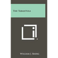 The Tarantula - Hardcover