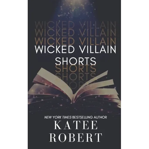 Wicked Villain Shorts - Paperback