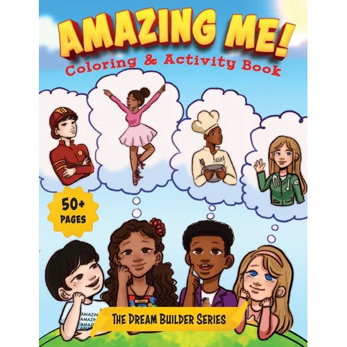 Amazing Me: Coloring & Activity Book - Paperback