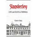 Slanderley: Love and Death in Cornwall - Paperback
