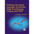Finding Out about Asperger Syndrome, High-Functioning Autism and Pdd - Paperback