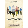 Homecoming and Other Mythic Tales - Paperback