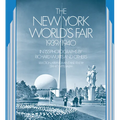 The New York World's Fair, 1939/1940: In 155 Photographs by Richard Wurts and Others - Paperback
