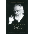 Bernard Shaw: The One-Volume Definitive Edition - Paperback