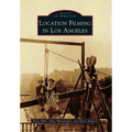 Location Filming in Los Angeles - Paperback