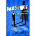 Overachievement - Paperback