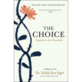 The Choice: Embrace the Possible - Hardcover