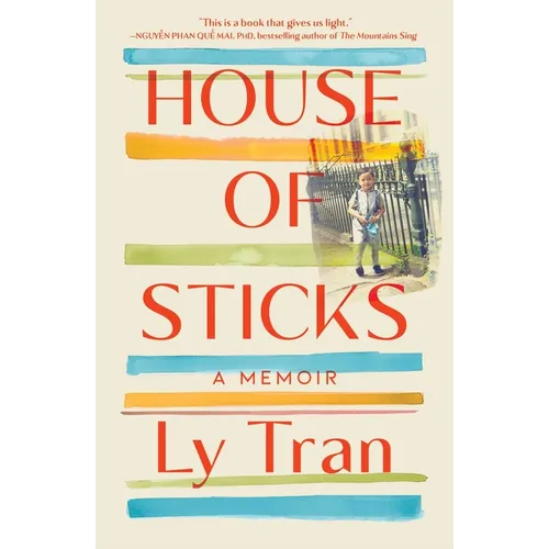 House of Sticks: A Memoir - Hardcover
