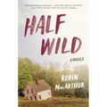 Half Wild: Stories - Paperback