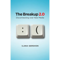 Breakup 2.0: Disconnecting Over New Media - Paperback