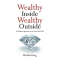 Wealthy Inside Wealthy Outside - Paperback