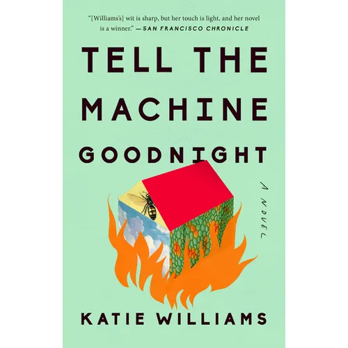 Tell the Machine Goodnight - Paperback