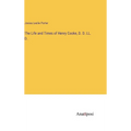 The Life and Times of Henry Cooke, D. D. LL. D. - Hardcover