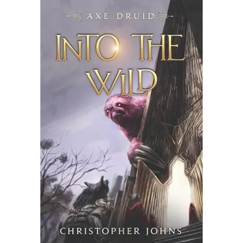 Into the Wild: An Epic LitRPG Series - Paperback