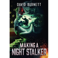 Making a Night Stalker - Paperback