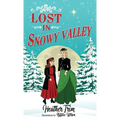 Lost in Snowy Valley - Hardcover