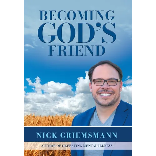 Becoming God's Friend - Hardcover