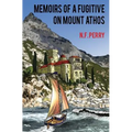 Memoirs of a fugitive on Mount Athos - Paperback