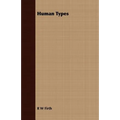 Human Types - Paperback